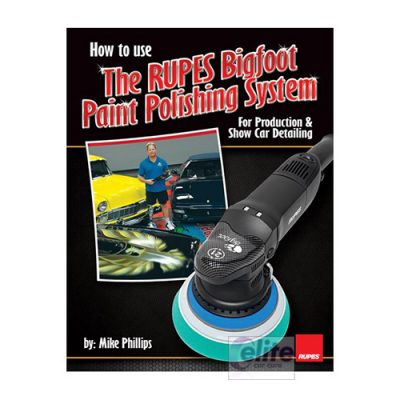 Mike Phillips’ How to Use The RUPES Bigfoot Polishing System